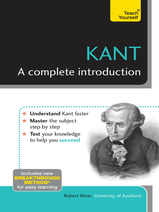 Title details for Kant - A Complete Introduction: Teach Yourself by Robert Wicks - Available